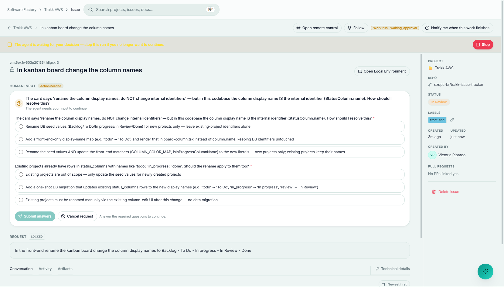 A human-input form where the agent asks required questions before it can continue