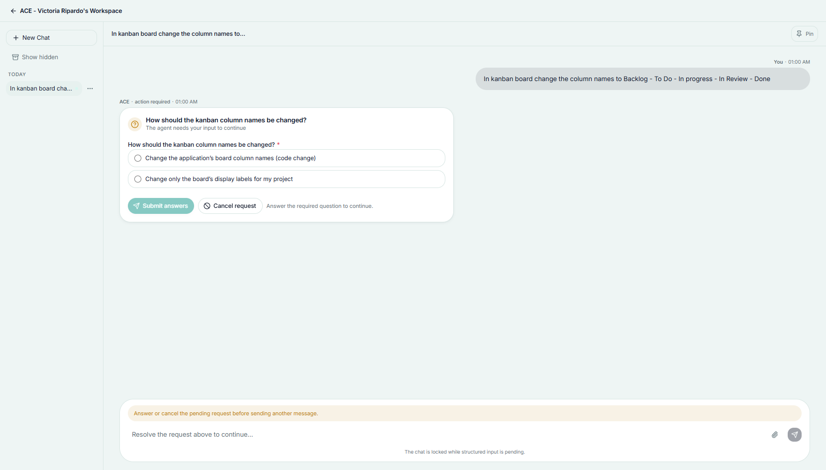 An inline action-required card where ACE asks you to choose before continuing
